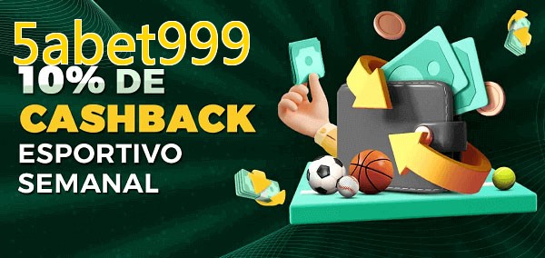 10% de bônus de cashback na 5abet999